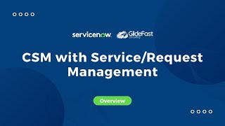 ServiceNow CSM with Service/Request Management | Share the Wealth