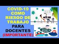 Soy Docente: COVID-19 COMO RIESGO DE TRABAJO