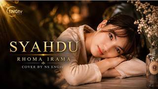 SYAHDU - Rhoma Irama | Cover Dangdut Paling Menyentuh ❤️ Cover by NS ENGtv