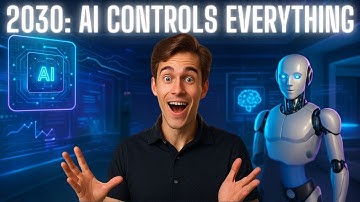 This Is How AI Will Control Everything by 2030