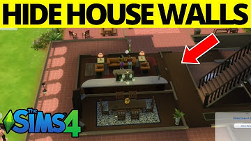 How To Show or Hide Walls in Sims 4 - Full Guide