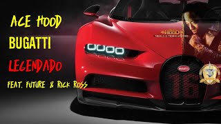 Ace Hood Bugatti ft. Future, Rick Ross (legendado/tradução)