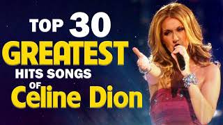 Download Mp3 Celine Dion Greatest Hits Playlist 2022 Best Songs Of Celine Dion Best Love Songs Of Celine Dion