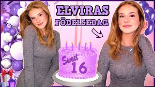 ELVIRA FYLLER 16 ÅR - Får massa presenter! 🎁✨