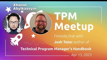 TPM Meetup –  Fireside Chat with Josh Teter, author of the TPM Handbook