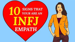 10 Definite Signs That You Are An INFJ Empath