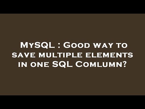 MySQL : Good