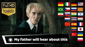 Malfoy in 24 Different Languages: "MY FATHER WILL HEAR ABOUT THIS" in Different Language