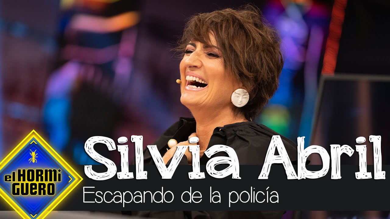 El día que Silvia Abril consiguió escapar de la policía: "Se les olvidó todo" - El Hormiguero