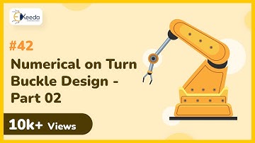 Numerical on Turn Buckle Design Part 02 - Design Against Static Loads - Machine Design I