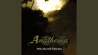 The Silent Enigma (Studio) - Anathema