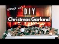 DIY CHRISTMAS GARLAND TUTORIAL | UNDER £20! DECORATING FOR CHRISTMAS