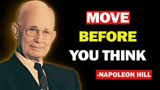Force Yourself To Take Action | Napoleon Hill