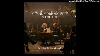 Grand Corps Malade feat. Louane - Derrière Le Brouillard (UltraBooster Remix)