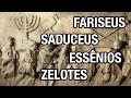 As seitas judaicas da época de Jesus