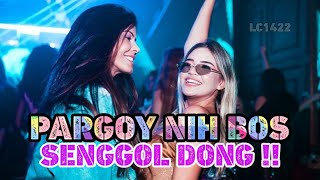 Dj Pargoy anti senggol nih bos ‼️ full bass ‼️ viral tiktok ‼️ viral YouTube