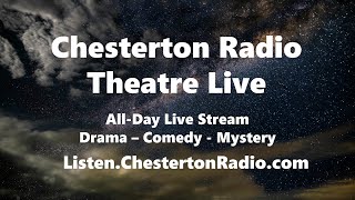 Chesterton Radio Theatre Live