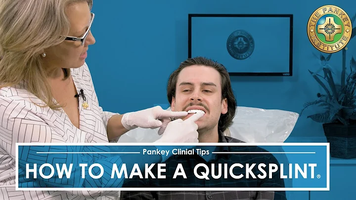 How To Make a QuickSplint with The Pankey Institute