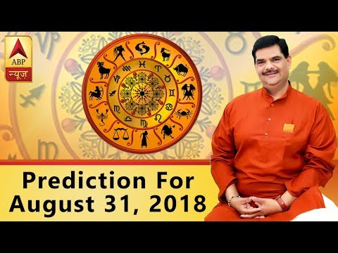Daily Horoscope With Pawan Sinha: Prediction For August 31, 2018 | ABP News