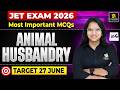 JET Exam 2026 | Animal Husbandry | Most Important MCQs #4 | JET Exam Preparation | Ananya Ma'am