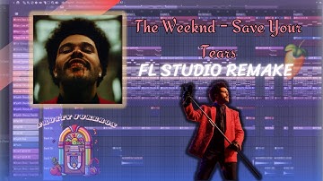 The Weeknd - Save Your Tears  (FL Studio Remake) | Instrumental 😢