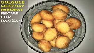 Gulgule Meethay Pakoray Recipe For Ramzan by Cook with Iqra (Urdu/Hindi) screenshot 5