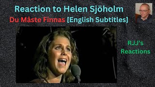 Reaction to Helen Sjöholm - Du Måste Finnas/You must be real - [English Subtitles]