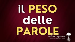 IL PESO DELLE PAROLE