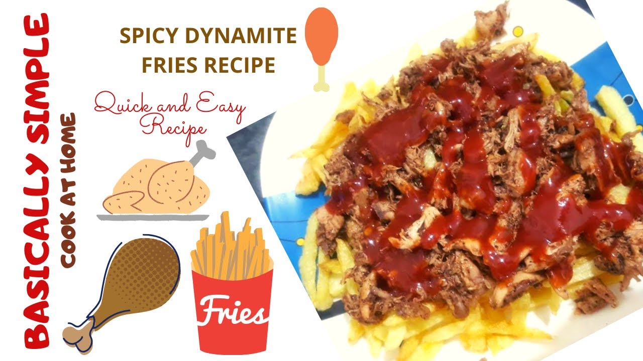 Spicy Dynamite Fries Recipe Quick and Easy Method Basically Simple