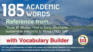 185 Academic Words Ref from How to bring affordable, sustainable electricity to Africa | TED Talk