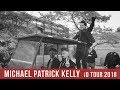 MICHAEL PATRICK KELLY - iD TOUR 2018