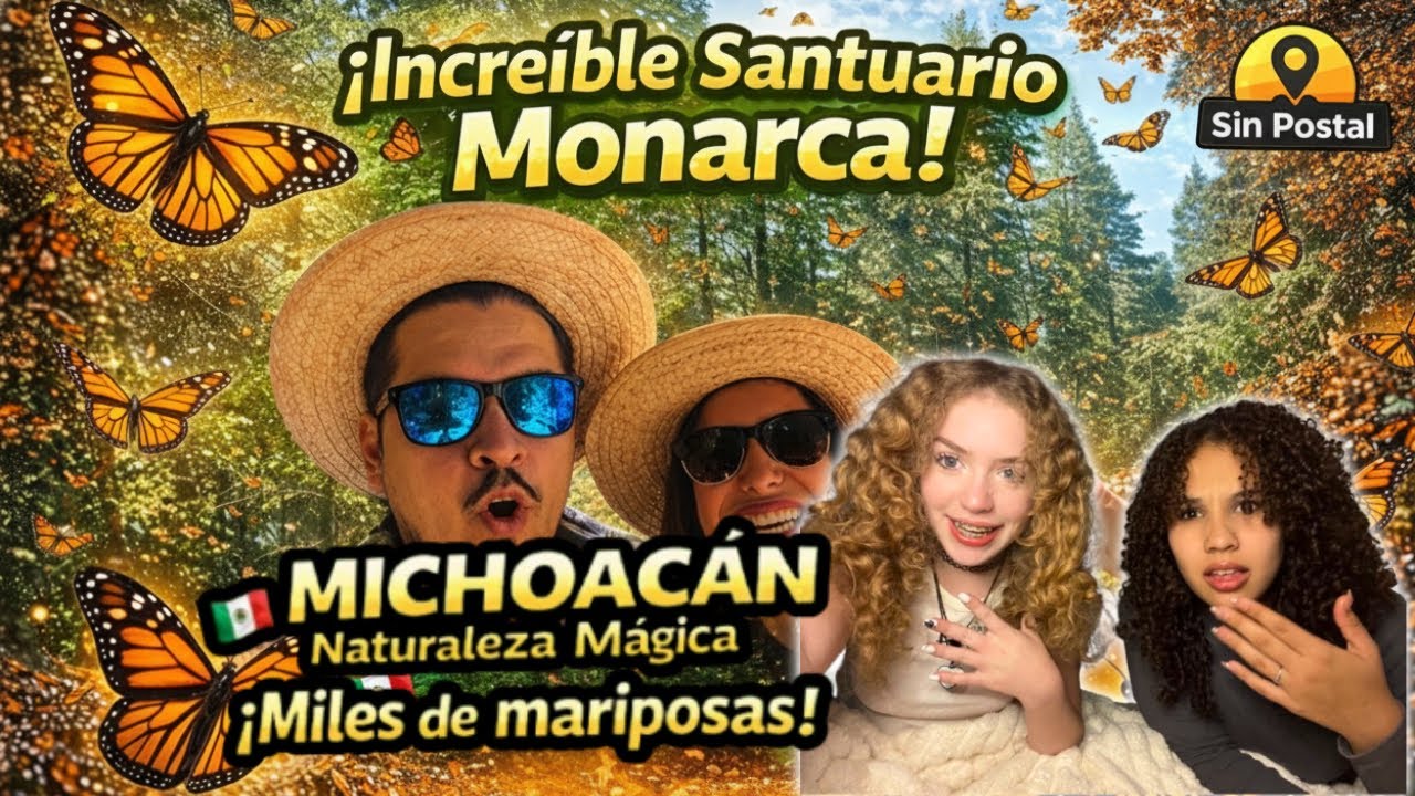 NIÑAS REACCIONAN al SANTUARIO de la MARIPOSA MONARCA 🦋