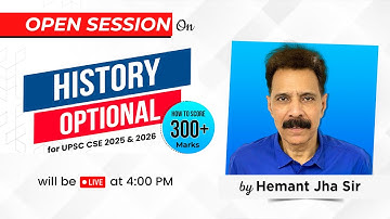 Score 300+ Marks in History Optional by Hemant Jha Sir for UPSC CSE 2025/26