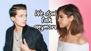 We don't talk anymore | Alternative version (audio)