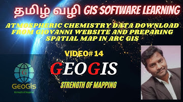 ATMOSPHERIC CHEMISTRY DATA DOWNLOAD FROM GIOVANNI WEBSITE AND PREPARING SPATIAL MAP IN ARC GIS
