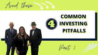 Part 2: 4 Common Investing Pitfalls