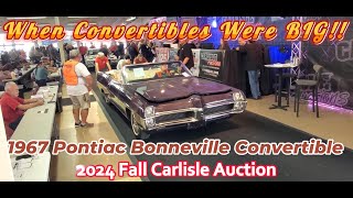 1967 Pontiac Bonneville Convertible 2024 Fall Carlisle Auction