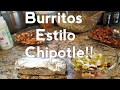 Burritos Estilo Chipotle!!