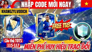 NHẬP CODE MỚI NHẬN QUÀ NGON 🎁 | CÀY CHAY NHẬN MIỄN PHÍ CẦU THỦ OVER 118 | FC MOBILE VIỆT NAM 🇻🇳