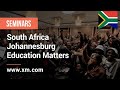 XM.COM - 2022 - South Africa Seminar - Johannesburg - Education Matters