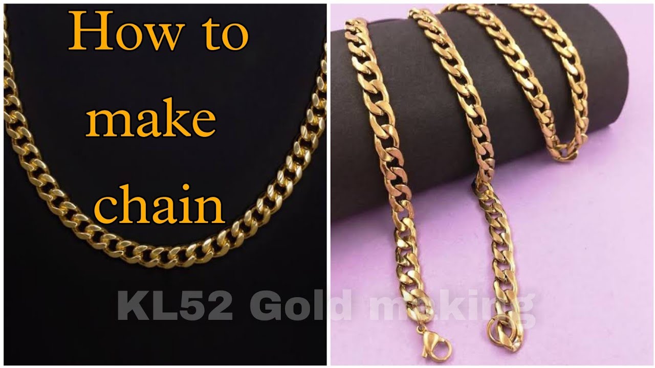 How to making chain KL52 Goldmaking gold chain 916 YouTube
