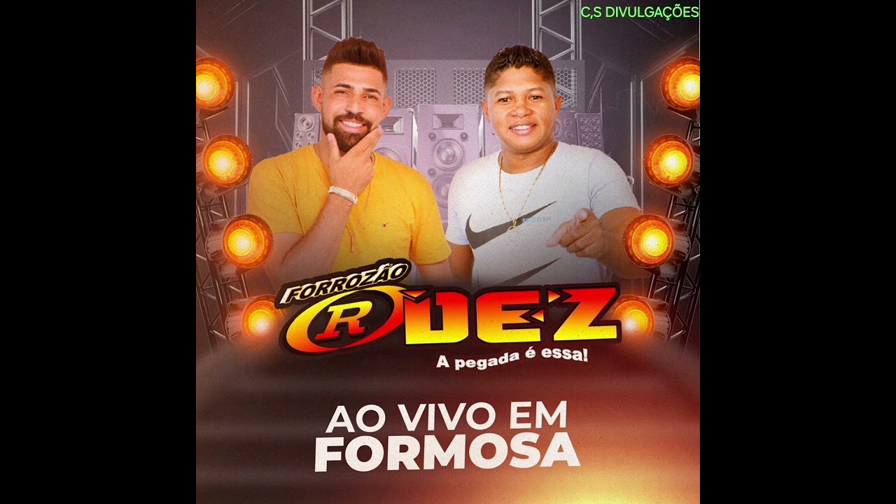 FORROZÃO R DEZ AO VIVO EM FORMOSA AGOSTO 2024