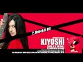 Kiyoshi 1st Album "KIYOSHI" Trailer