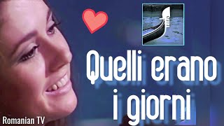 Video thumbnail of "GIGLIOLA CINQUETTI: "QUELLI ERANO I GIORNI" Cerbul De Aur Special for Romanian TV 1969 (⬇️Testo*)"