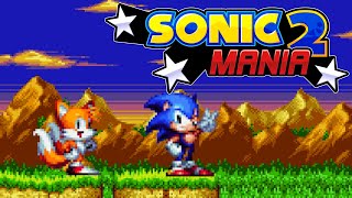 Sonic 2 Mania - The Final Build (Incomplete) - Full Playthrough [Sonic Mod]