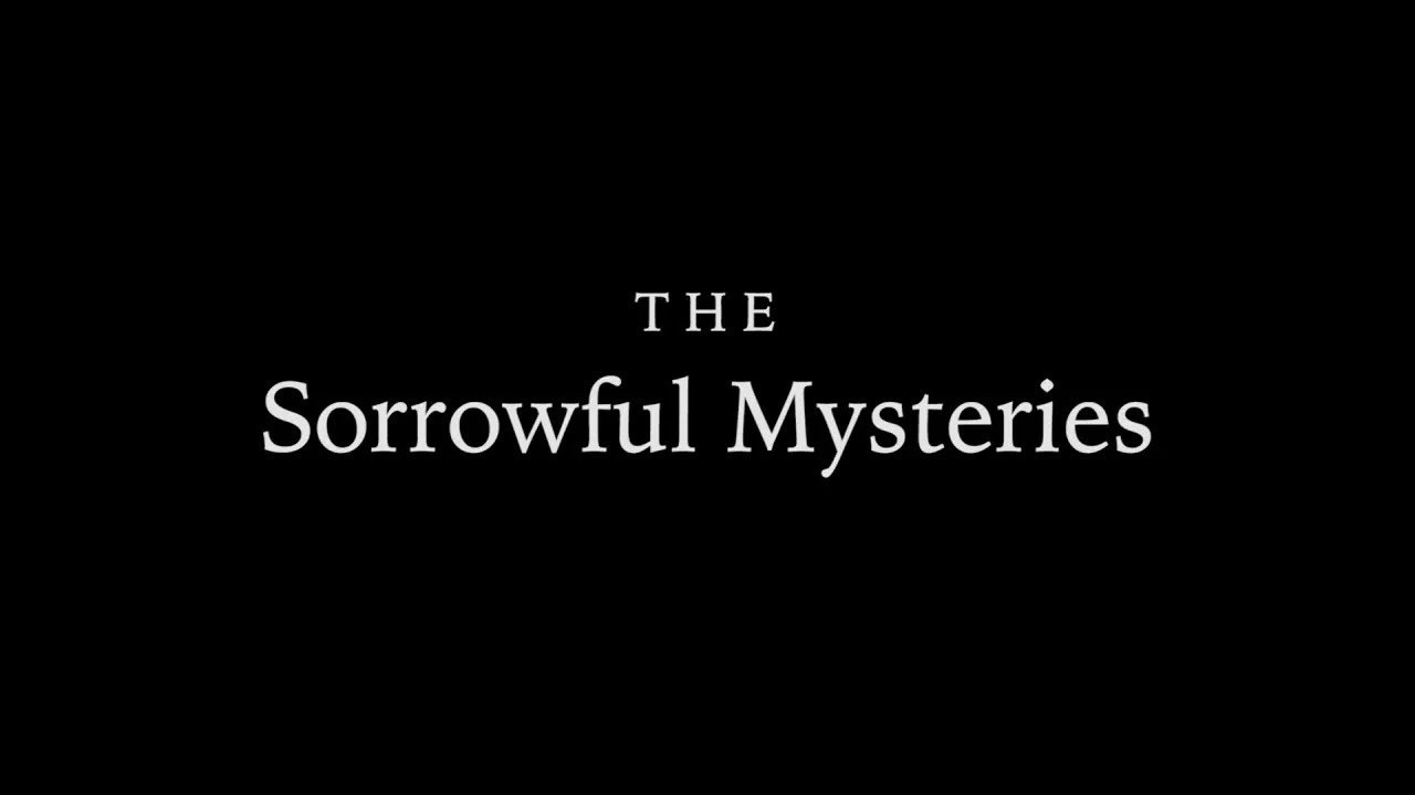rosary-the-sorrowful-mysteries-youtube