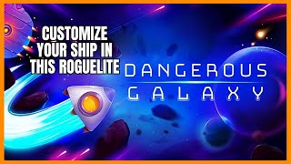 (CREATE YOUR ULTIMATE STARSHIP) Dangerous Galaxy Gameplay (First Impressions) screenshot 2