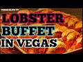 $20 LOBSTER Buffet in Vegas + Beer & Wine @ Silverton Casino’s Seasons Buffet On Friday’s.