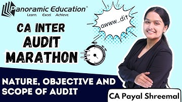 CA Inter | Audit Marathon | Nature, Objective and Scope | Sept 25/Jan 26 | CA Payal Shreemal