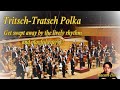Strauss Tritsch-Tratsch Polka Get swept away by the lively rhythm and playful energy!